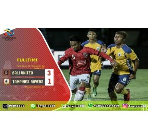 Tampines Rovers Memuji Kualitas Bali United | Judi Online Indonesia